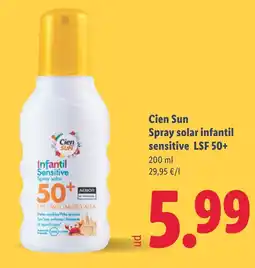 Lidl CIEN SUN Spray solar infantil sensitive LSF 50+ oferta