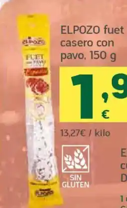 HiperDino ELPOZO fuet casero con pavo oferta