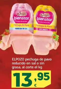 HiperDino ELPOZO pechuga de pavo reducido en sal o sin grasa oferta