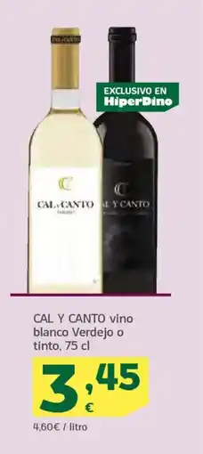 HiperDino CAL Y CANTO vino blanco Verdejo o tinto oferta