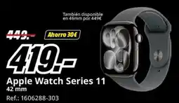 MediaMarkt Apple Watch Series 11 42 mm oferta
