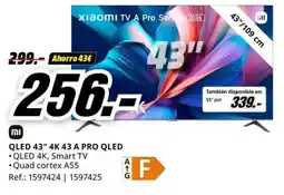 MediaMarkt QLED 43" 4K 43 A PRO QLED oferta