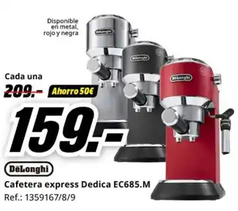 MediaMarkt DELONGHI Cafetera express Dedica EC685.M oferta