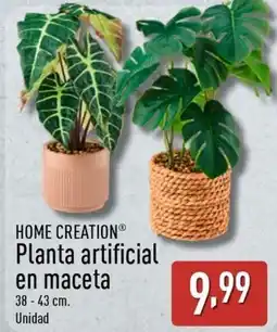 ALDI HOME CREATION Planta artificial en maceta oferta