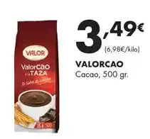 Supermercados Lupa Valor - valorcao cacao, 500 gr oferta