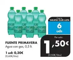 Supermercados Lupa Fuente primavera - agua con gas oferta