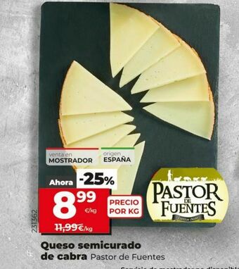 Dia Queso semicurado de cabra pastor de fuentes oferta