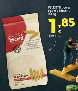 HiperDino FELICETTI penne rigate o frioochi, oferta