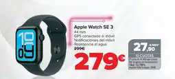 Carrefour Apple Watch SE 3 oferta