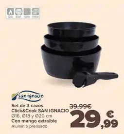Carrefour SAN IGNACIO Set de 3 cazos Click&Cook oferta