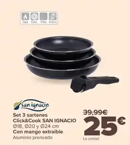 Carrefour SAN IGNACIO Set 3 sartenes Click&Cook oferta