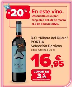 Carrefour PORTIA D.O. "Ribera del Duero" Selección Barricas oferta