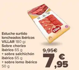 Carrefour VILLAR Estuche surtido loncheados ibéricos ibérico + sobre salchichón + sobre lomo ibérico oferta