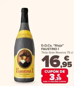 Carrefour FAUSTINO I D.O.Ca. "Rioja❞ oferta