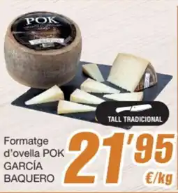 SPAR Fragadis POK GARCÍA BAQUEROFormatge d'ovella oferta