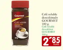 Supermercados Bip Bip GOURMET Cafe soluble descafeinat oferta