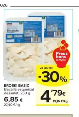 Caprabo EROSKI BASIC Bacallà esqueixat dessalat oferta
