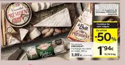 Caprabo PRÉSIDENT Formatge de cabra en rotlle oferta