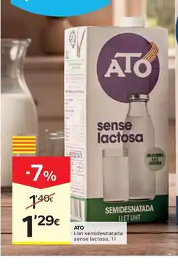 Caprabo ATO Llet semidesnatada sense lactosa oferta