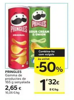 Caprabo PRINGLES Gamma de productes de senyalada oferta