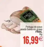 Plenus Supermercados Frial - peituga de pavo asada baixa en graxa oferta