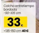 Eroski Eroski - colcha entretiempo bordada 90-105 cm oferta