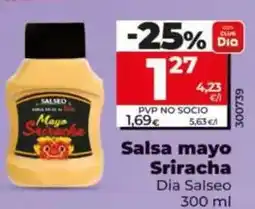 Dia Dia salseo - salsa mayo sriracha oferta