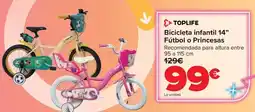 Carrefour Toplife - bicicleta infantil fútbol o princesas oferta