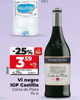 Dia CARTA DE PLATA Vi negre IGP Castilla oferta