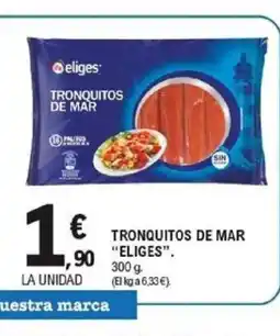 E.Leclerc ELIGES Tronquitos de mar oferta