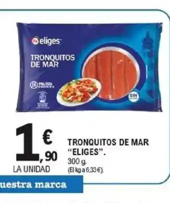 E.Leclerc ELIGES Tronquitos de mar oferta