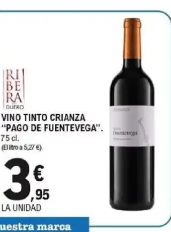 E.Leclerc PAGO DE FUENTEVEGA Vino tinto crianza oferta