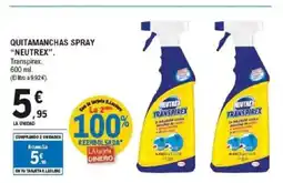 E.Leclerc NEUTREX Quitamanchas spray oferta