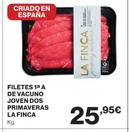 Supercor LA FINCA Filetes 1a a de vacuno joven dos primavera oferta