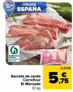 Carrefour Carrefour el mercado - secreto de cerdo oferta