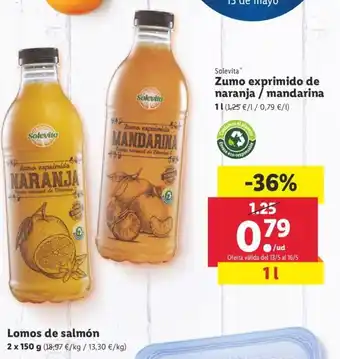 Lidl Zumo exprimido de naranja/mandarina 1L, Lomos de salmon 2 x 150g oferta