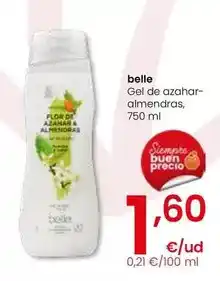 Eroski Belle - gel de azahar almendras oferta