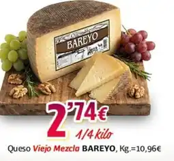 Alsara Supermercados BAREYO Queso Viejo Mezcla oferta