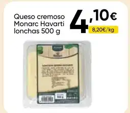 Cash FROIZ MONARC HAVARTI Queso cremoso lonchas oferta