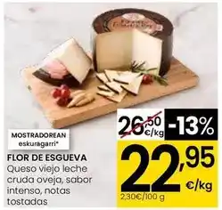 Eroski Flor de esgueva - queso viejo leche cruda oveja oferta