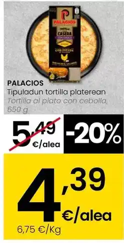 Eroski Palacios - tortilla al plato con cebolla oferta