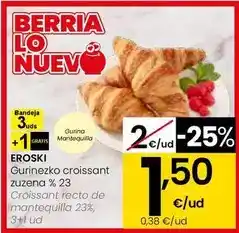 Eroski Eroski - croissant recto de mantequilla oferta
