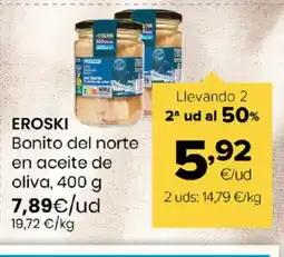 Autoservicios Familia EROSKI Bonito del norte en aceite de oliva oferta