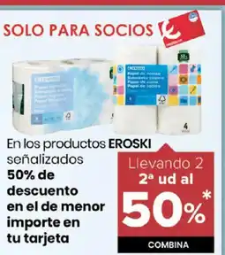 Autoservicios Familia EROSKI En los productos señalizados oferta