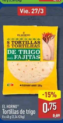 ALDI EL HORNO Tortillas de trigo oferta