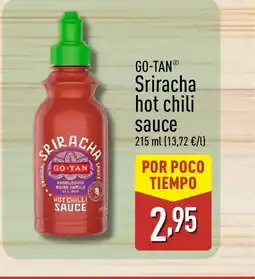 ALDI GO-TAN Sriracha hot chili sauce oferta