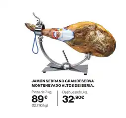 Hipercor Jamón serrano gran reserva montenevado altos de iberia oferta