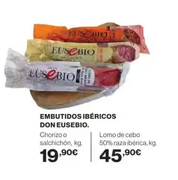 Hipercor DON EUSEBIO. Embutidos ibéricos oferta