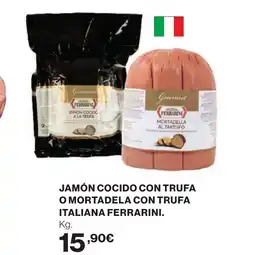 Hipercor Jamón cocido con trufa o mortadela con trufa italiana ferrarini oferta
