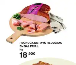 Hipercor Pechuga de pavo reducida en sal frial oferta